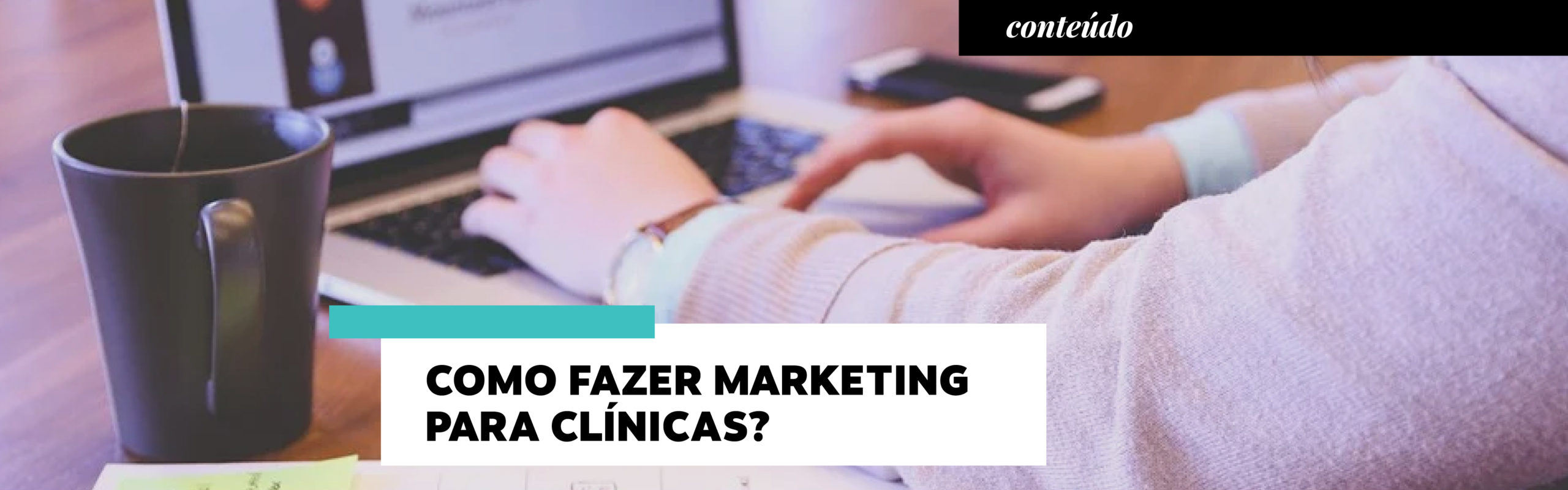 Inbound Marketing: A estratégia perfeita para Clínicas de Cirurgia